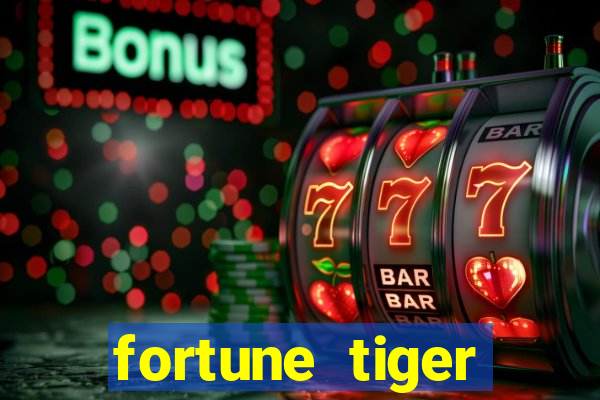 fortune tiger gratis teste